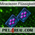 Miraclezen Flüssigkeit 03